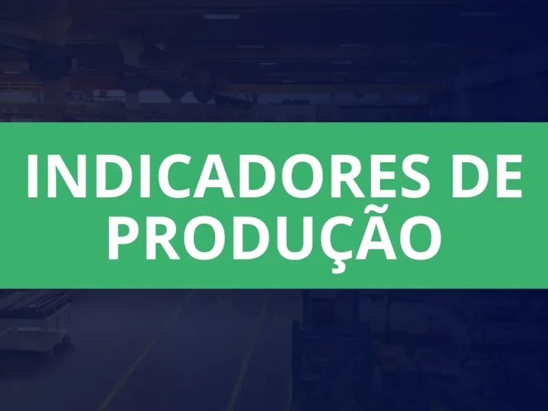 indicadores de producao